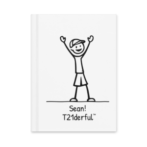 Sean! T21derful™ — Hardcover Journal