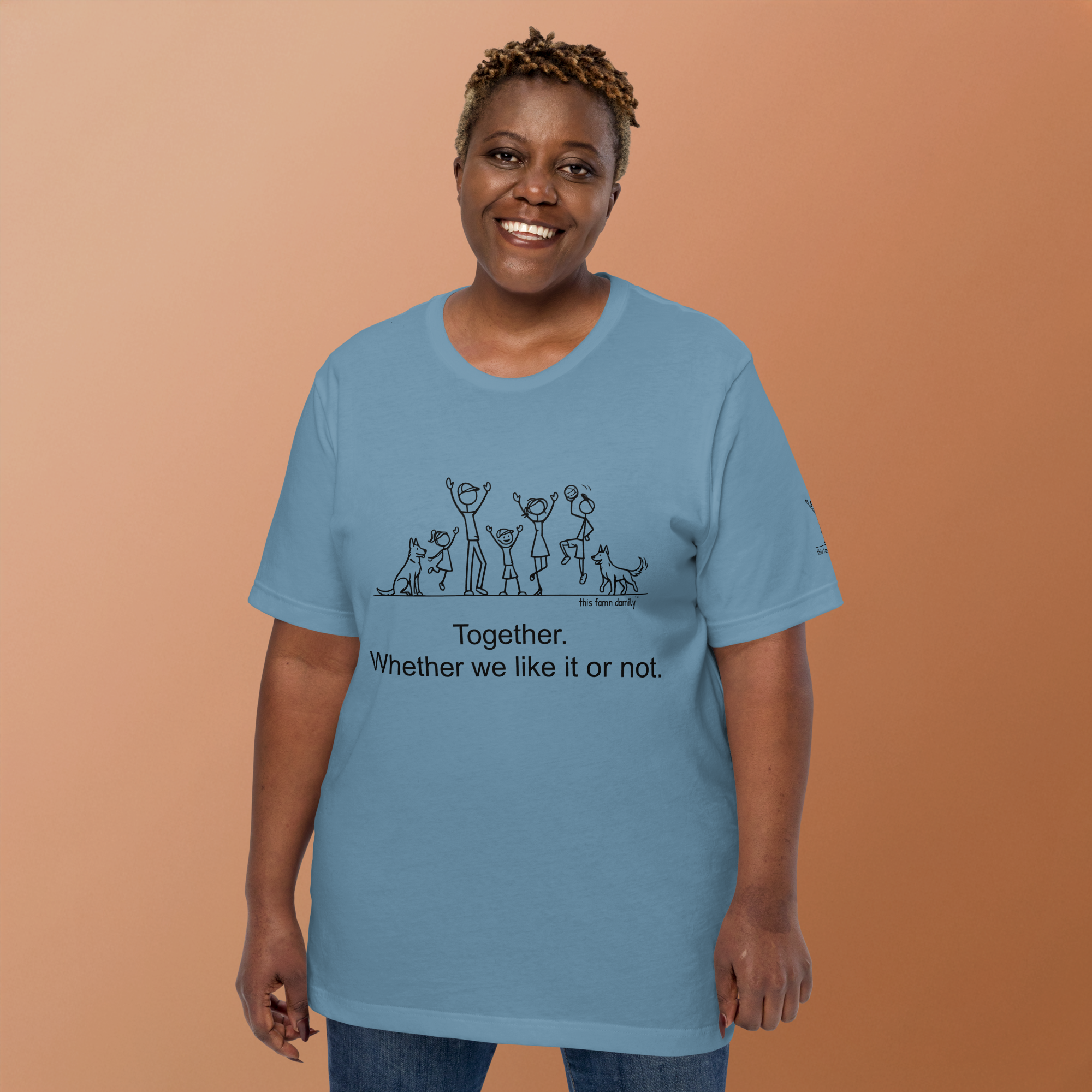 Together. Whether we like it or not. — This Famn Damily™ Unisex Tee - Image 4