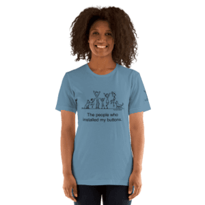 The people who installed my buttons. — This Famn Damily™ Unisex Tee